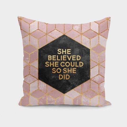 She Believed She Could So She Did Pillow